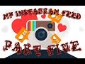 Instagram movie part 5