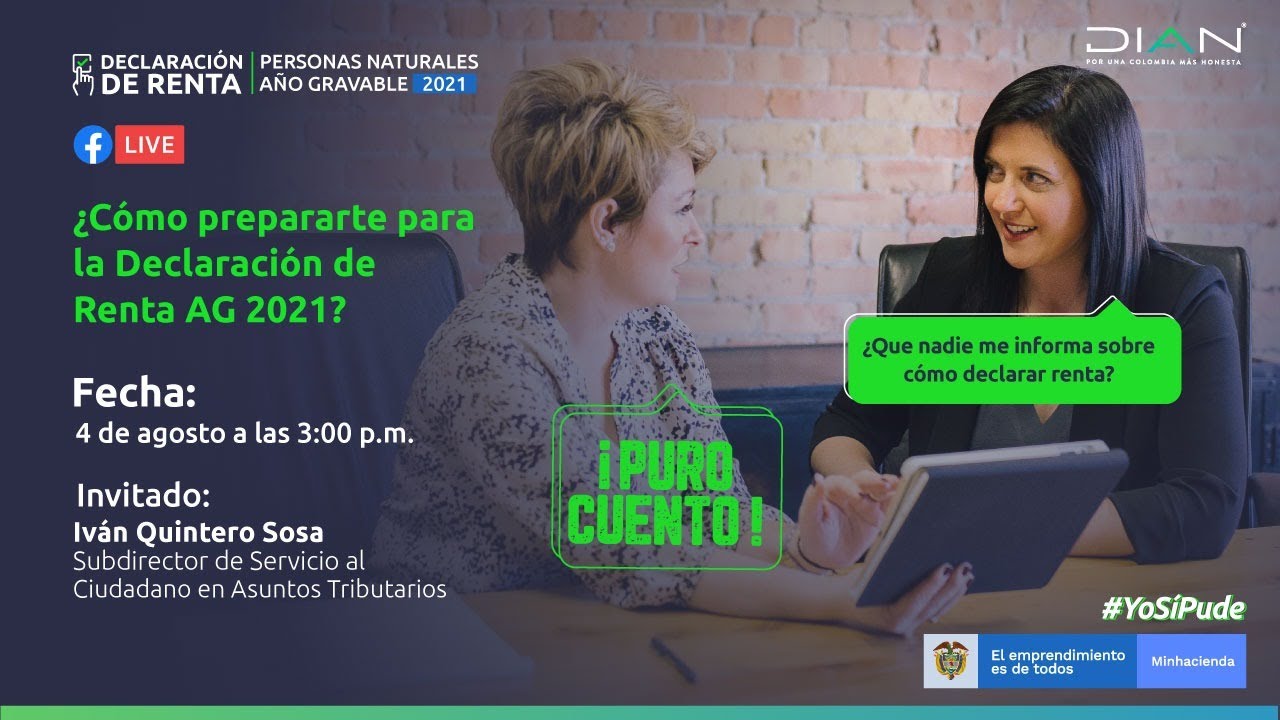 ¿Cómo prepararte para la Declaración de Renta AG 2021? - DIAN - YouTube