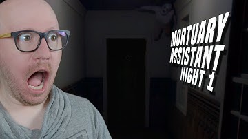 The Mortuary Assistant: First Shift