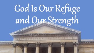 God Is Our Refuge and Our Strength chords