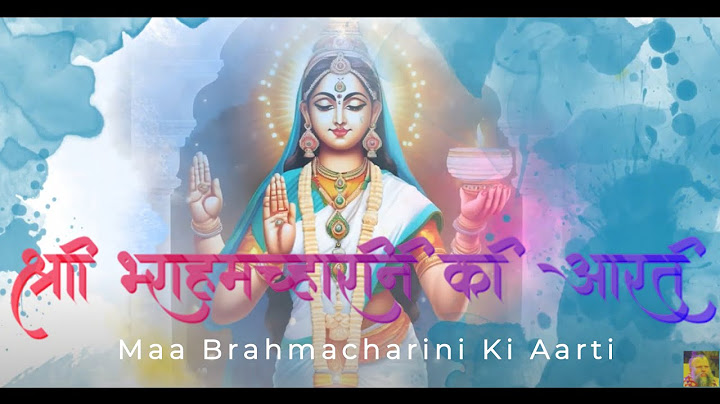 Maa Brahmacharini Ki Aarti | Day 2 Navratri aarti | Navratri katha | माँ ब्रह्मचारिणी की आरती |