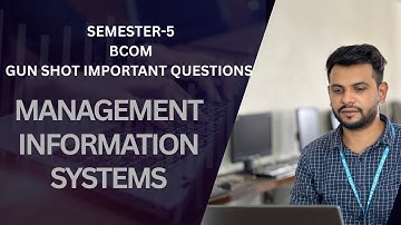 MANAGEMENT INFORMATION SYSTEMS |SEMESTER-5|| MOST IMPORTANT QUESTIONS FROM ALL UNITS FOR EXAMINATION