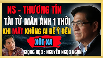 Nguyễn Ngọc Ngạn - Nghệ Sĩ Thương Tín: Cuộc Đời Tài Tử Màn Anhr Đến Cuối Đời...| Kể Chuyện Đêm Khuya
