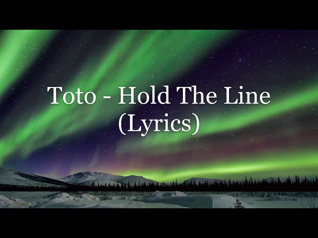 Toto - Hold The Line (Lyrics HD) class=