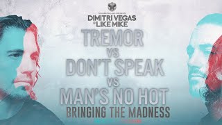 37 Tremor vs Don't Speak vs Man's Not Hot (Dimitri Vegas & Like Mike Mashup BTM Reflections 2017) Resimi