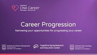 CNA Module 8.1: Your Career, Career Progression