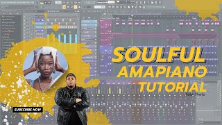 This Is How The Pros Make Soulful Amapiano In Fl Studio