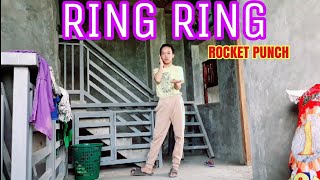 Rocket Punch (로켓펀치) - Ring Ring (JEN DANCE COVER)