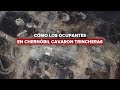 Cómo los ocupantes en Chernóbil cavaron trincheras