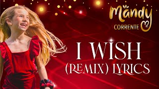 Mandy Corrente I Wish (Remix)(Official Lyric Video)