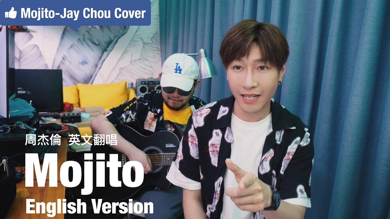 Regardez (English Version)【Mojito】Jay Chou Cover 英語版 Mojito 翻唱 - 周杰倫 sur YouTube Regardez (English Version)【Mojito】Jay Chou Cover 英語版 Mojito 翻唱 - 周杰倫 sur YouTube