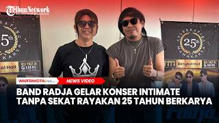 Band Radja Gelar Konser Intimate Tanpa Sekat Rayakan 25 Tahun Berkarya