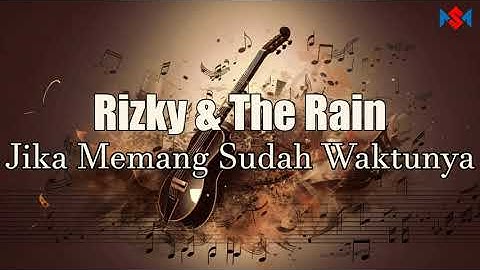 (KARAOKE) Rizky Irmansyah X The Rain - Jika Memang Sudah Waktunya