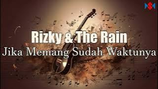 (KARAOKE) Rizky Irmansyah X The Rain - Jika Memang Sudah Waktunya