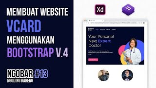 NGOBAR#13 : Membuat Website VCARD (Kartu Nama Online) menggunakan BOOTSTRAP versi 4 NGOBAR#13 : Membuat Website VCARD (Kartu Nama Online) menggunakan BOOTSTRAP versi 4