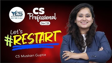 Lets RESTART for Dec 25 | CS Professional Fam | CS Muskan Gupta