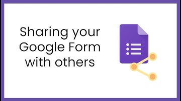 Sharing your Google Form with others