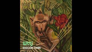 WTTJ - Exagon Tribe (2023)