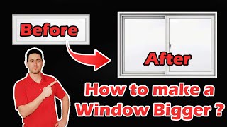 resizing a window . How to make a window bigger?