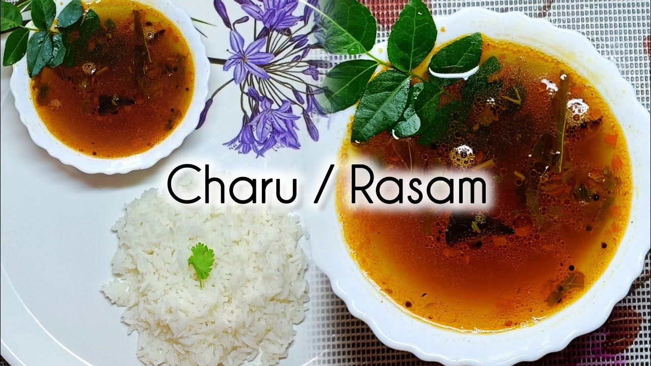 Chachu Rasab How to make Charu / Rasam? | Simple and Easy Charu / Rasam Recipe in ...