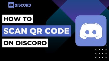 How To Scan QR Code On Discord Mobile | 2023