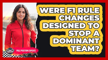 Were F1 Rule Changes Designed To Stop A Dominant Team? - Pole Position Experts