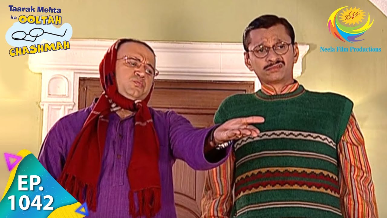 Taarak Mehta Ka Ooltah Chashmah - Episode 1042 - Full Episode