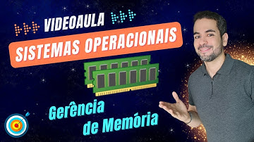 Aula 05 - Gerenciamento de Memória