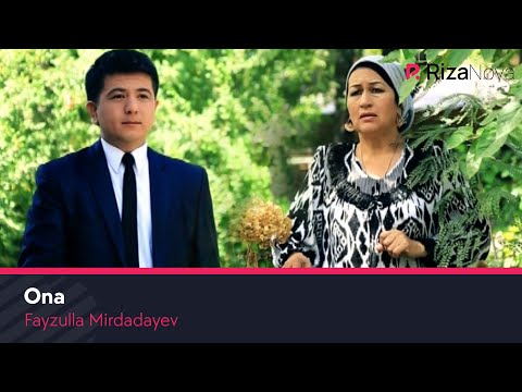 Fayzulla Mirdadayev — Ona | Файзулла Мирдадаев — Она