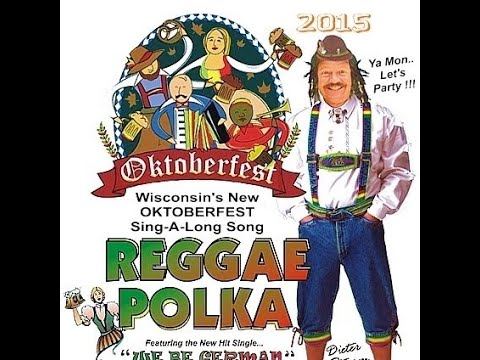 Oktoberfest 2023 Party Song - WE BE GERMAN ( Reggae Polka ) by Deeter & The Wurst Boys  Sing-A-Long