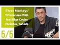 Three Monkeys - TV Interview With Nuri Bilge Ceylan 5/5 (TurkMax, Turkish)