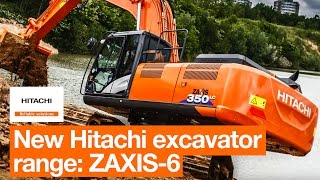 New Hitachi excavator range: ZAXIS-6