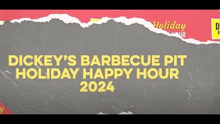 Dickey's Barbecue Pit: Holiday Happy Hour