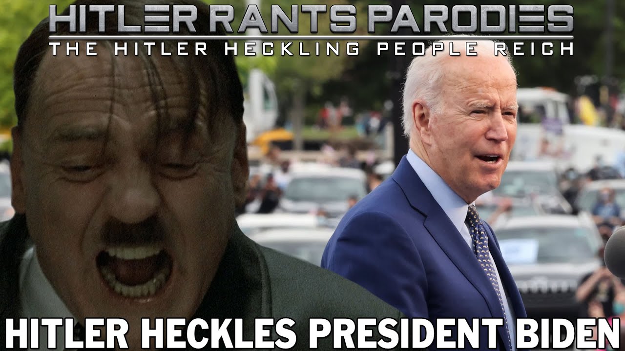 Hitler heckles President Biden