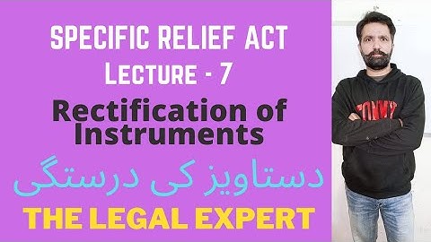 Rectification of Instruments | SEC 31 to 34 of SPECIFIC RELIEF ACT