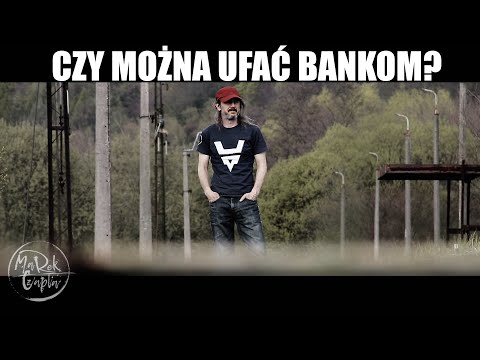 Czy można ufać bankom?