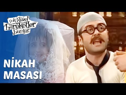 Çok Güzel Hareketler Bunlar 27. Bölüm - Nikah Masası