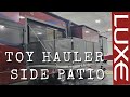 Luxe Toy Hauler Side Patio How To