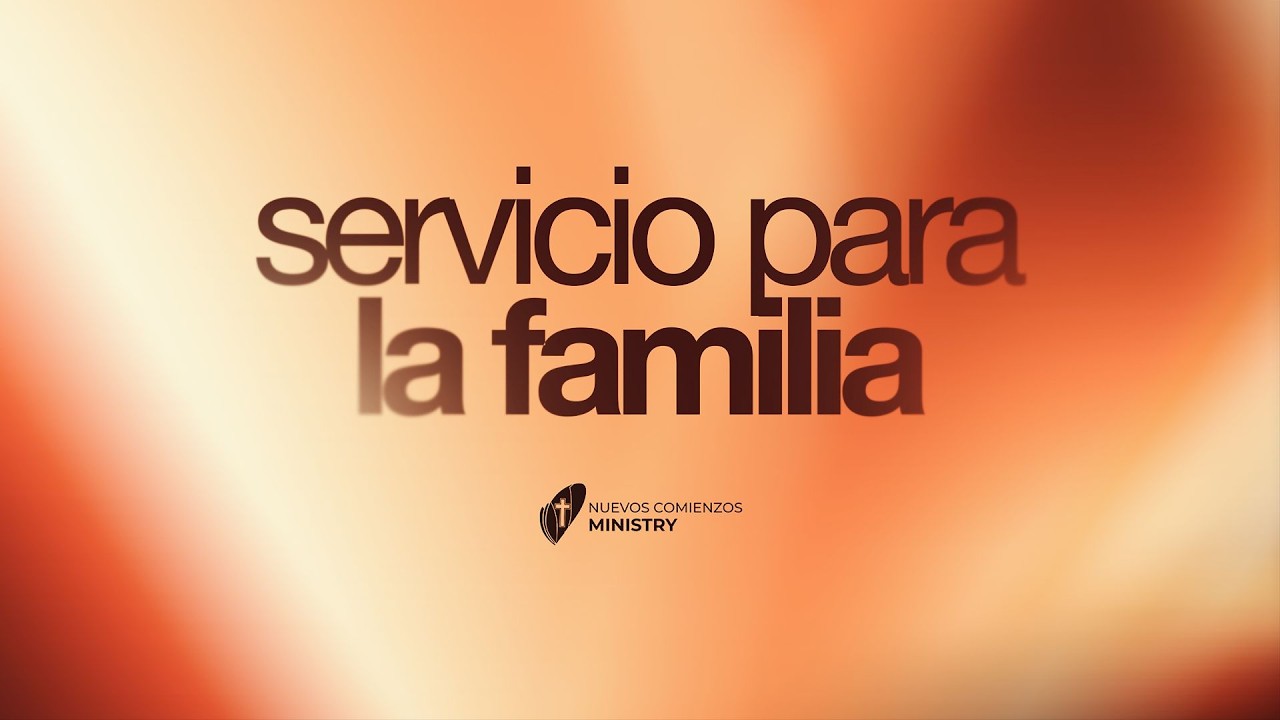 Jueves 30 de Julio | Servicio Familiar | NCM