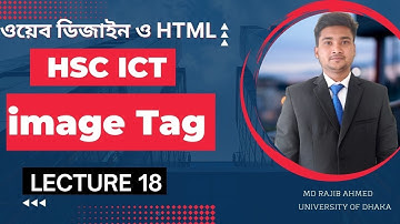 Image Tag ।। Lecture 18 ।।  HSC ICT Chapter 4 ।। Web Design and HTML   #rajib