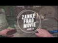 #Zankee  Zula Frag Movie #21