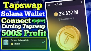 Tapswap New Update | Tapswap Solana Wallet Connect | Tapswap Mining Update screenshot 2