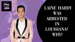 'American Idol' winner Laine Hardy was arrested in Louisiana?  || True News, Why? ||