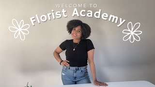 Welcome to Florist Academy
