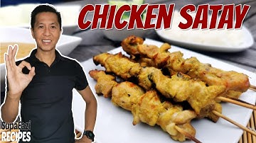 Chicken Satay Recipe With Peanut Sauce | Grilled Chicken Skewers
