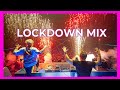 LOCKDOWN MIX 🔥PARTY MIX 2020