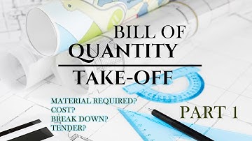 Introduction to BOQ and Take off, Part 1