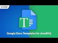 Google Docs Templates by cloudHQ chrome extension