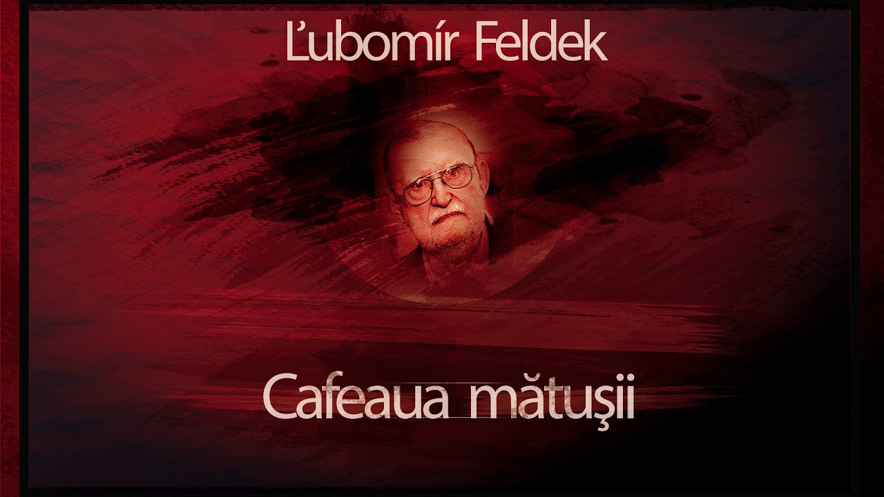 Cafeaua matusii (1992) - Ľubomír Feldek #teatruradiofonic #teatruaudio #teatruonline #teatruvechi