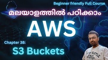 AWS S3 Buckets | AWS S3 Basics | AWS Tutorial for Beginners in Malayalam
